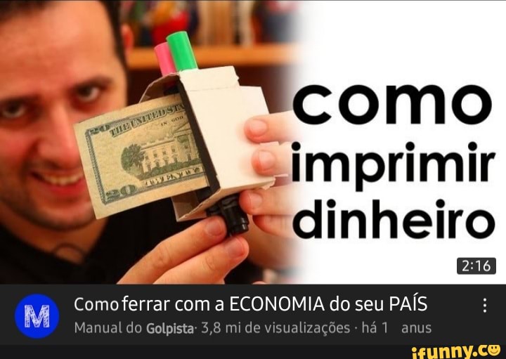 Imprimir dinheiro Comoferrar com a ECONOMIA do seu PA S Manual do