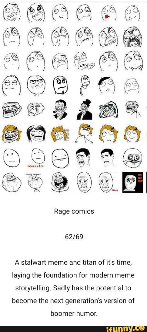 GO ceo Rage comics A stalwart meme and titan of it's time, laying