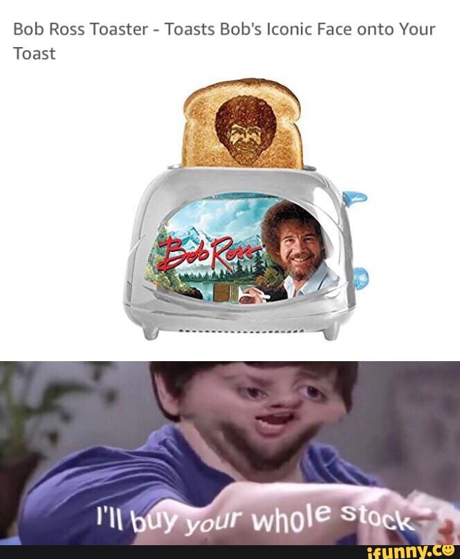 Uncanny Brands Bob Ross Toaster - Toasts Bob's Iconic Face onto Your Toast,  1 - Pick 'n Save