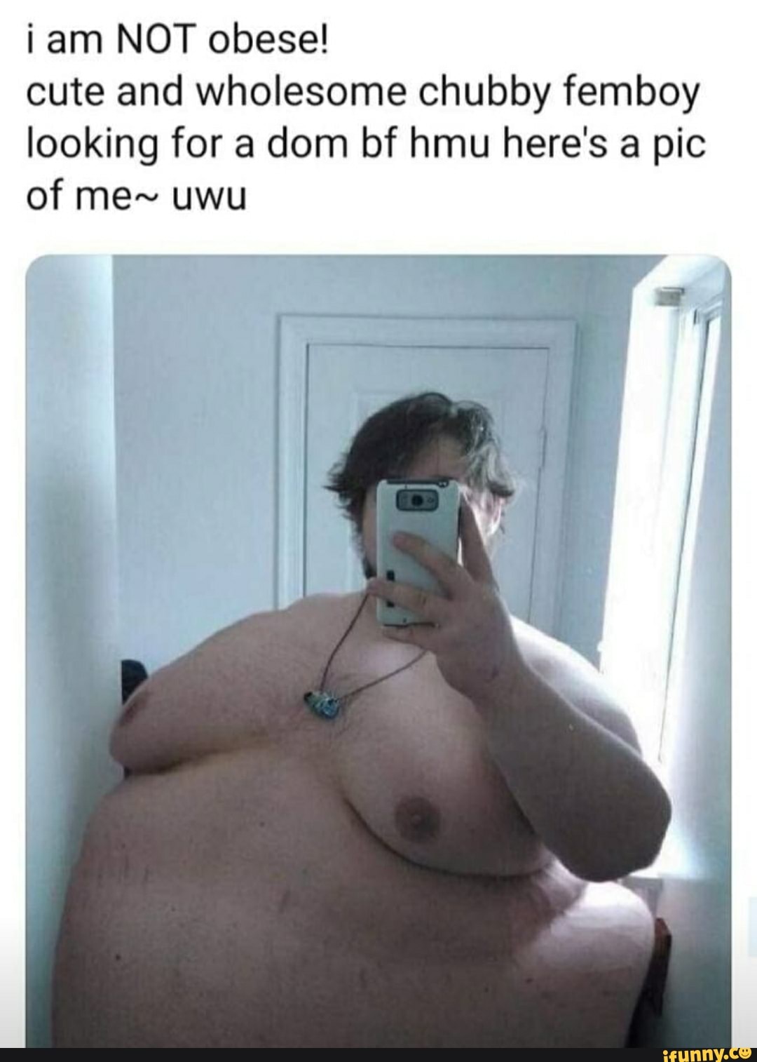 Obese femboy