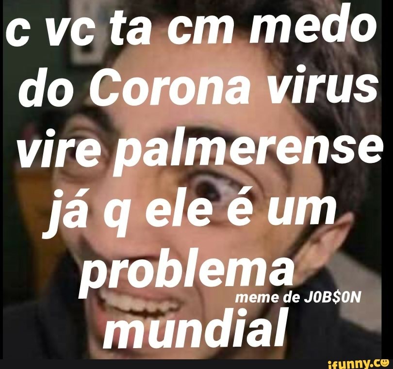 NO MUNDIAL KKKK KKKK PALMEIRAS PALMEIRAS NÃO TEM NÃO TEM MUNDIAL MUNDIAL -  iFunny Brazil