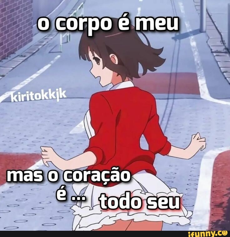 Meusanimes memes. Best Collection of funny Meusanimes pictures on iFunny  Brazil