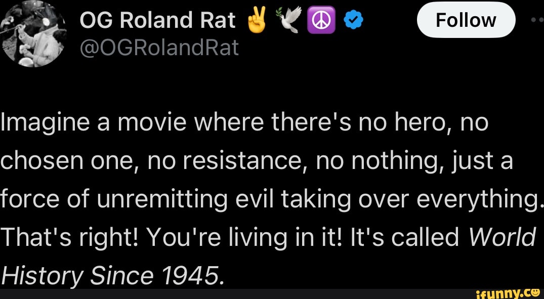 OG Roland Rat Imagine a movie where there's no hero, no chosen one, no ...