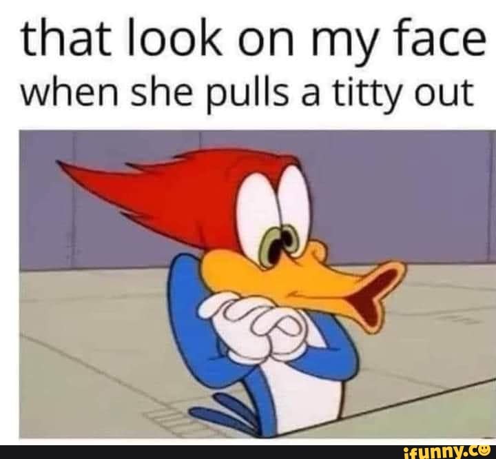 titty out