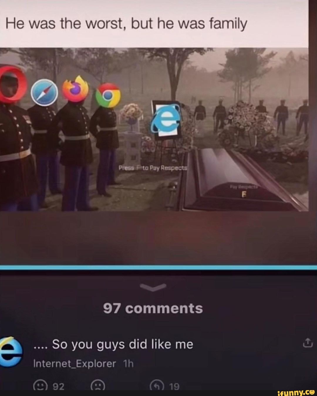 internet explorer, Press F to Pay Respects