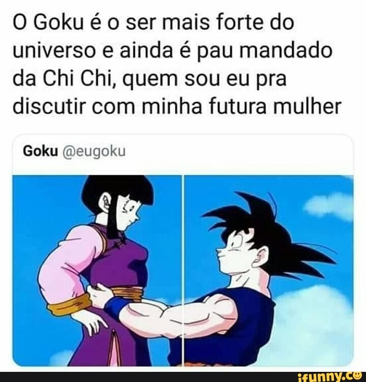 Goku O mais forte do universo