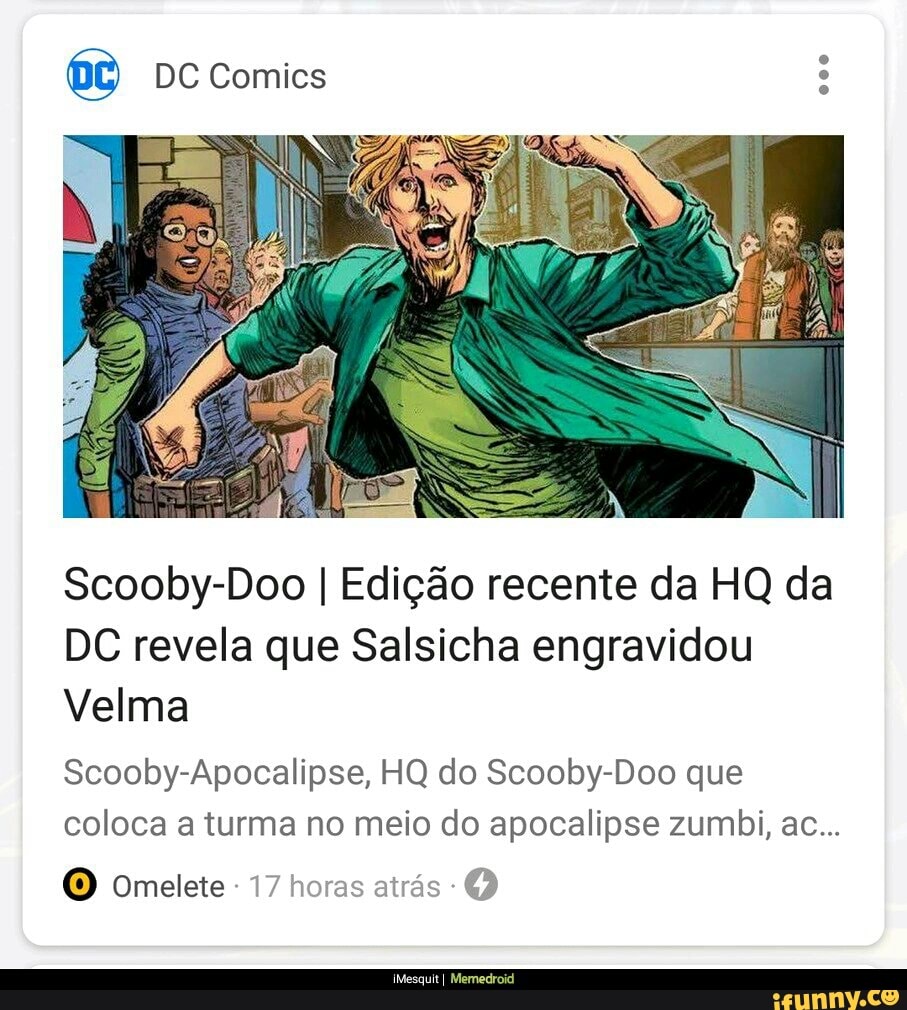 Scooby-Doo  Edição recente da HQ da DC revela que Salsicha engravidou Velma