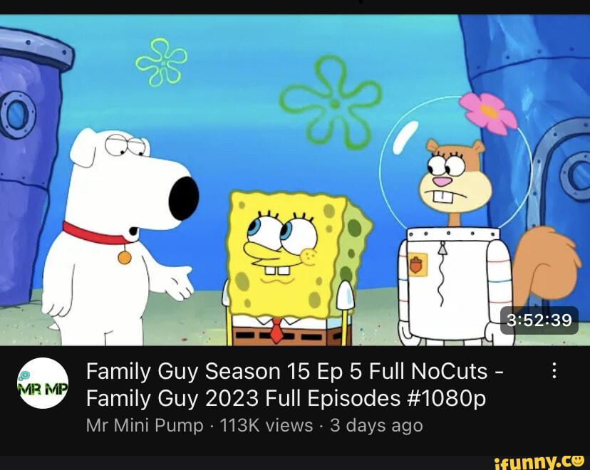 Ff Family Guy Season 15 Ep 5 Full NoCuts Family Guy 2023 Full