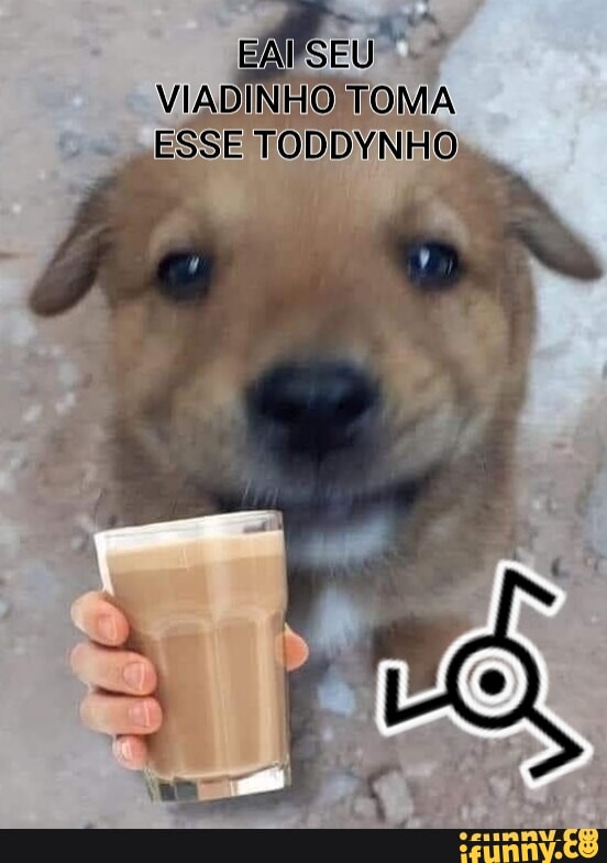 O toddynho é maior que você - iFunny Brazil