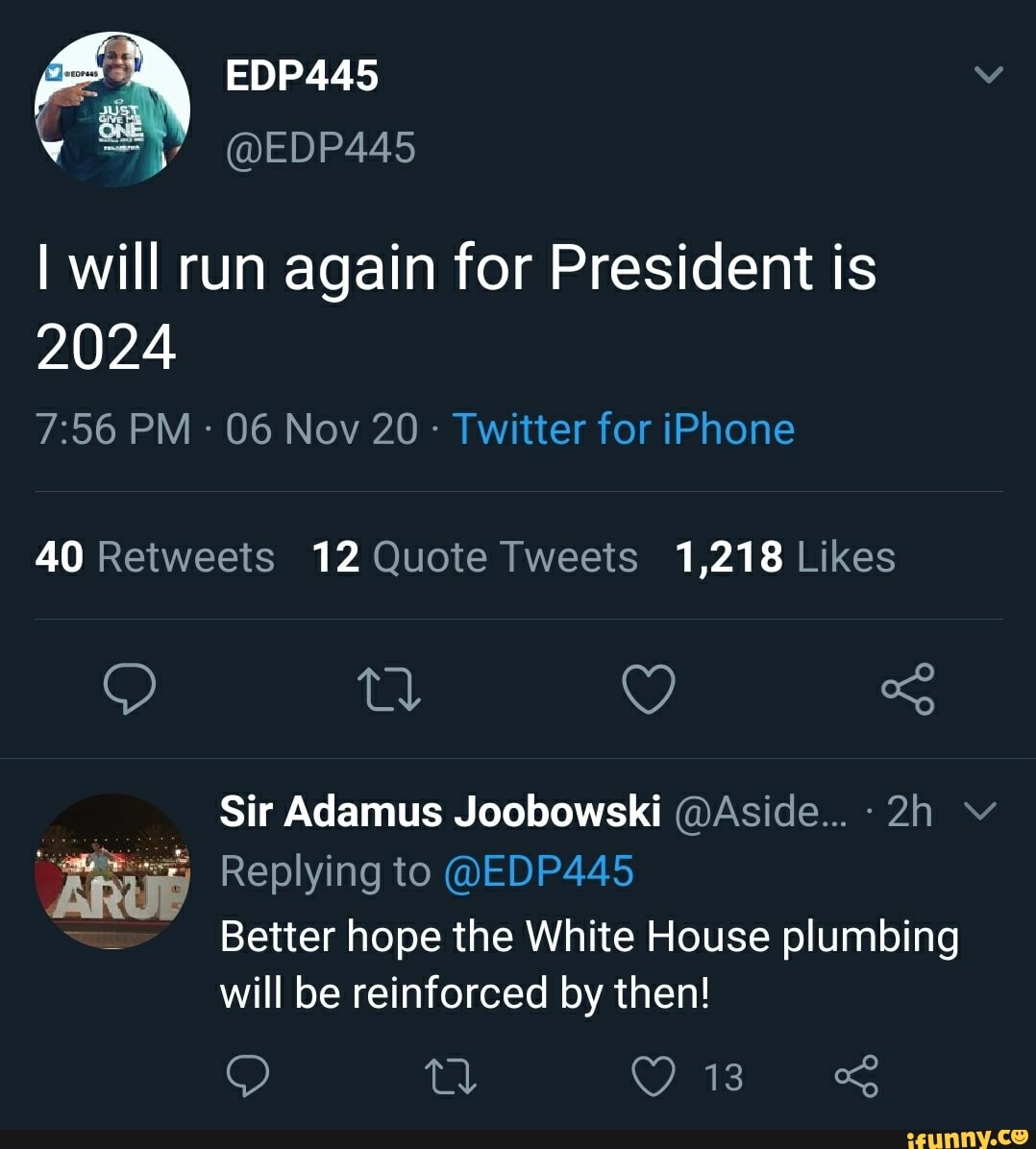 EDPA45 @EDP445 I will run again for President is 2024 PM - 06 Nov