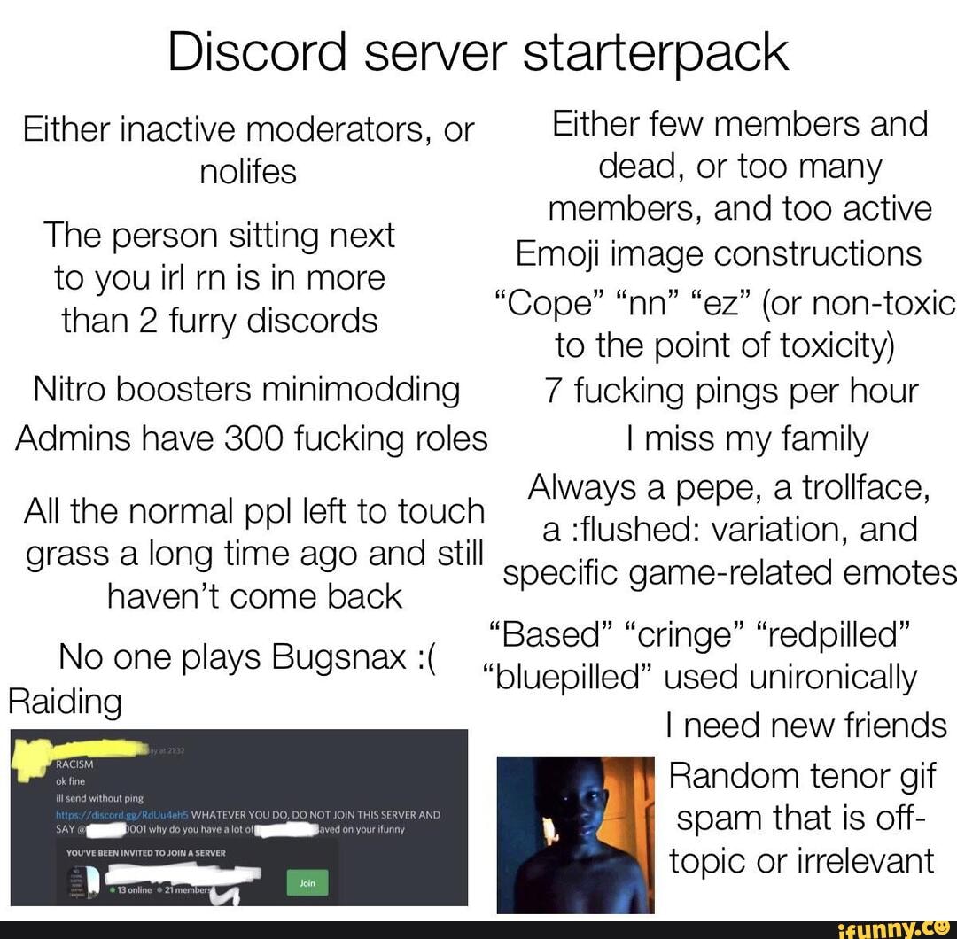 Discord servers with more moderators than members - Paranoia meme