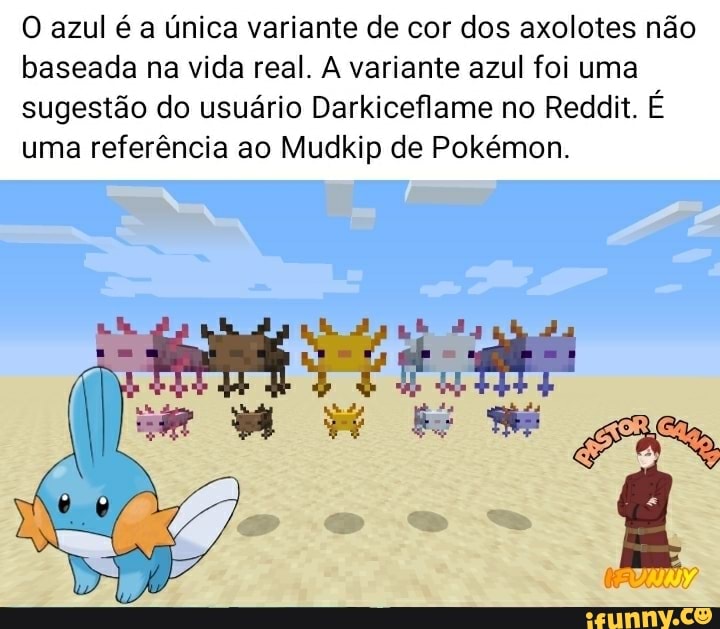 Zerei o joguinho dos axalotes do google kkkkk Você encontrou todos os cinco  tipos de axolote! Só eu e meus melhores amigos - iFunny Brazil