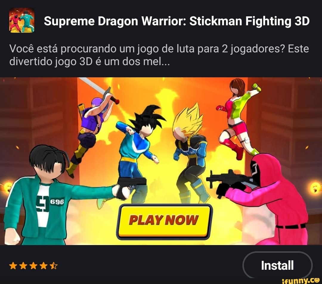 Supreme Dragon Warrior: Stickman Fighting Você está procurando um