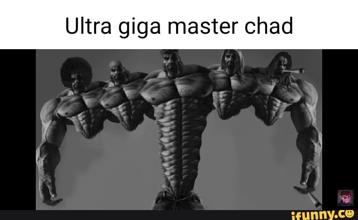 Giga chad? Real Giants Who Live Amongst Us - iFunny Brazil