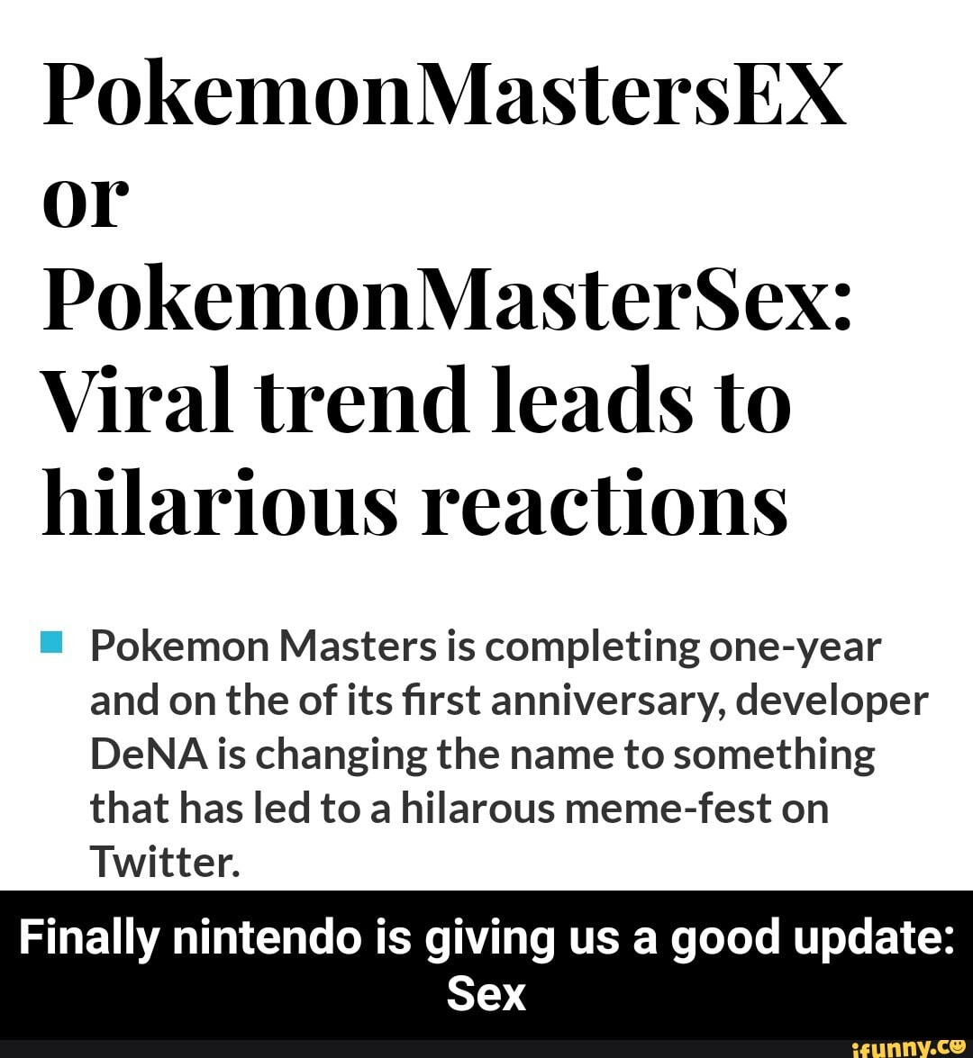 Pokemonmastersex Or Pokemonmastersex Viral Trend Leads To Hilarious Reactions Pokemon Masters