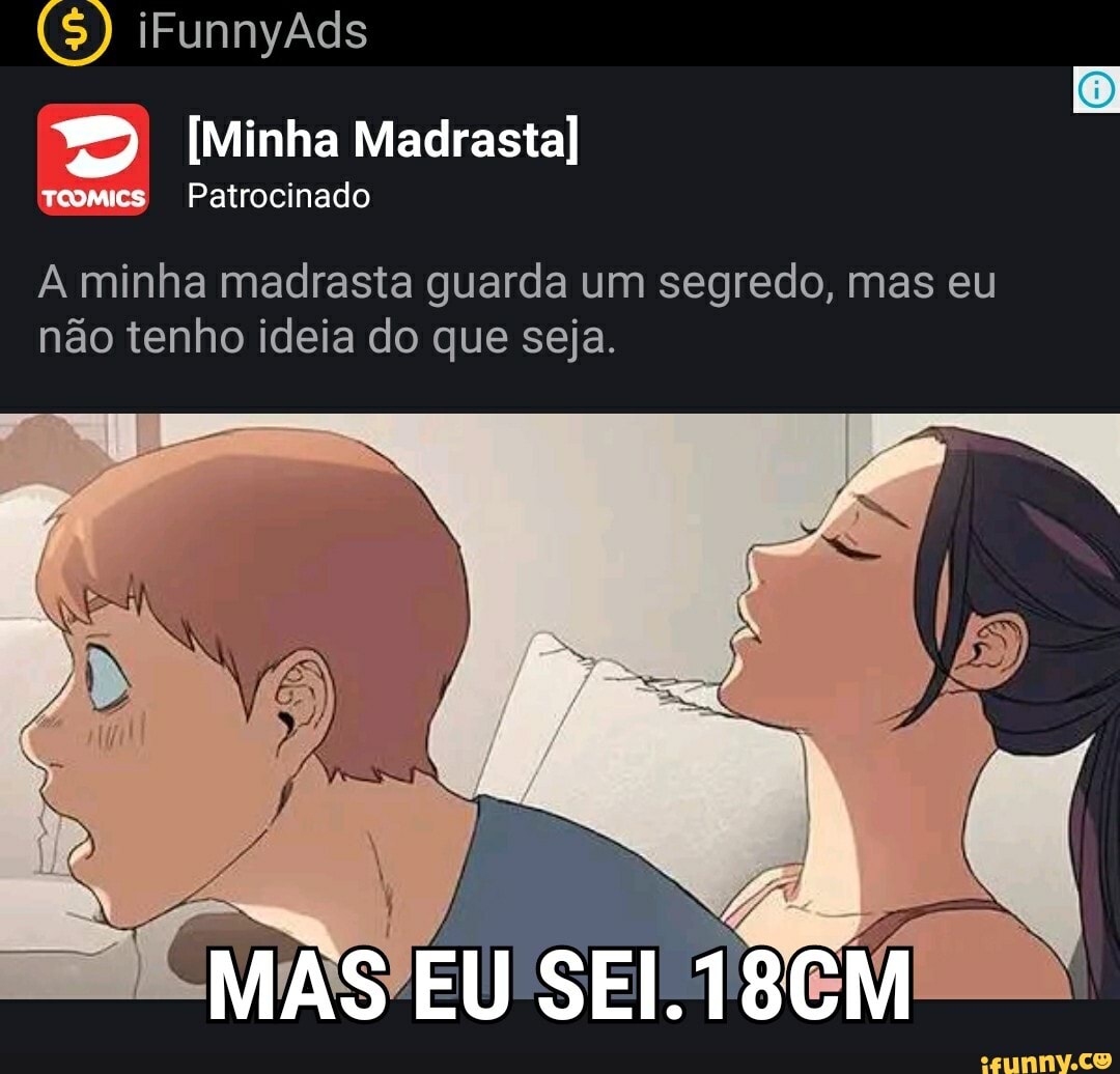 [minha Madrasta] A Minha Madrasta Guarda Um Segredo Mas Eu Não Tenho