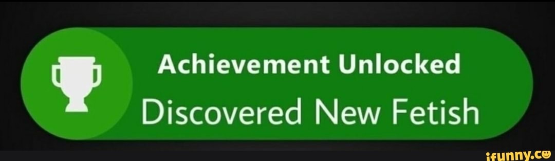 achievement unlocked meme
