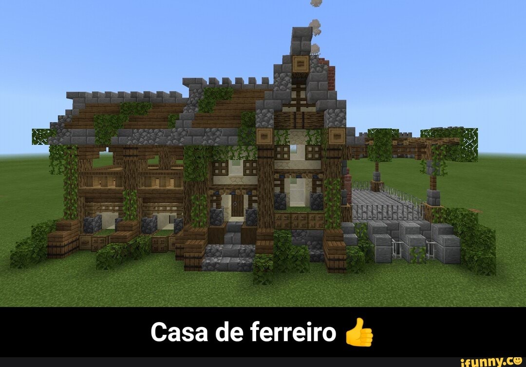 Casa de ferreiro ds - Casa de ferreiro 👍 - iFunny Brazil