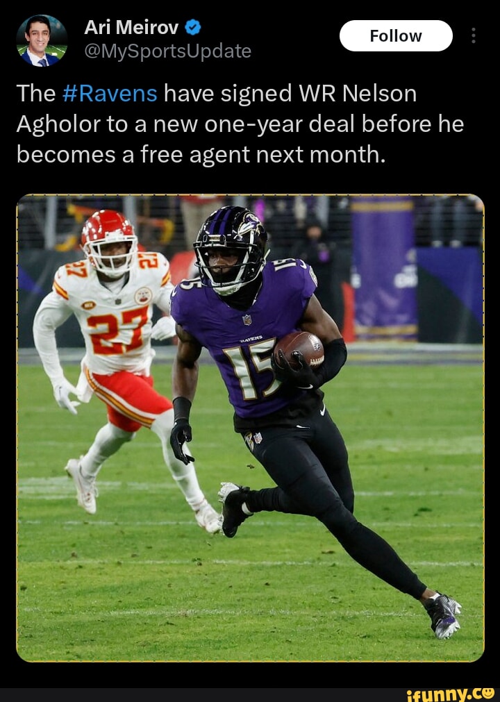 Ari Meirov @ Follow @MySportsUpdate The #Ravens have signed WR Nelson ...