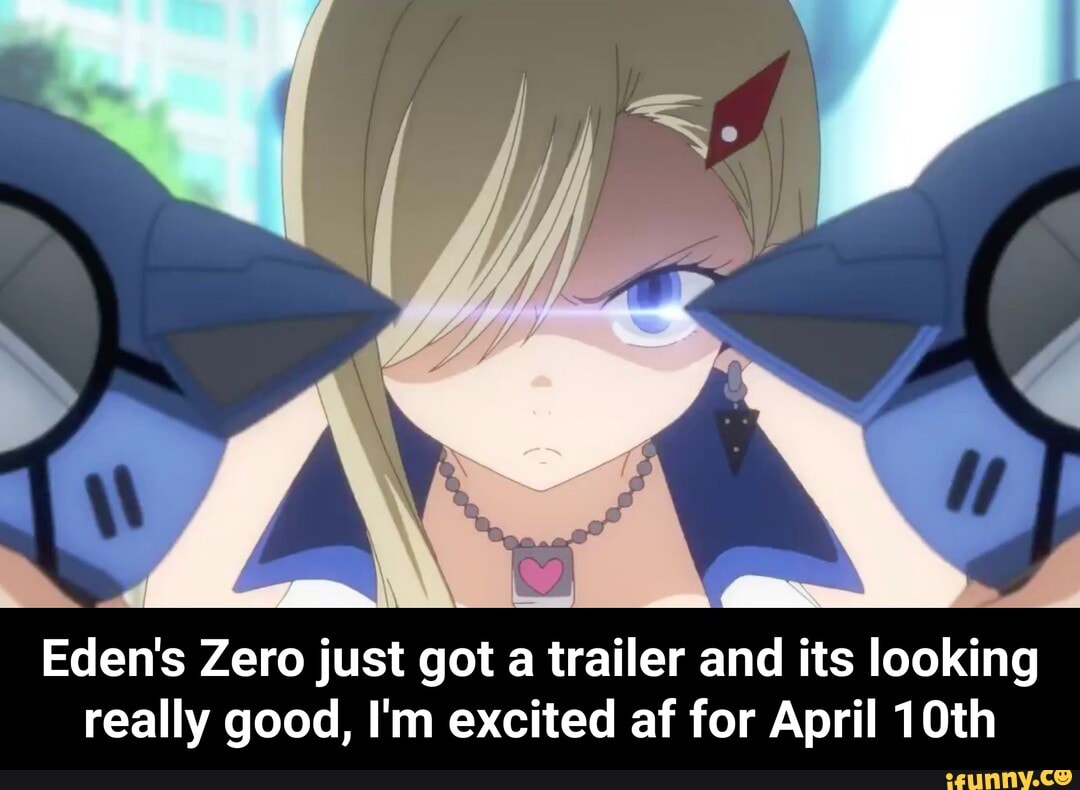 Eden's Zero just got a trailer and its looking really good, I'm excited af  for