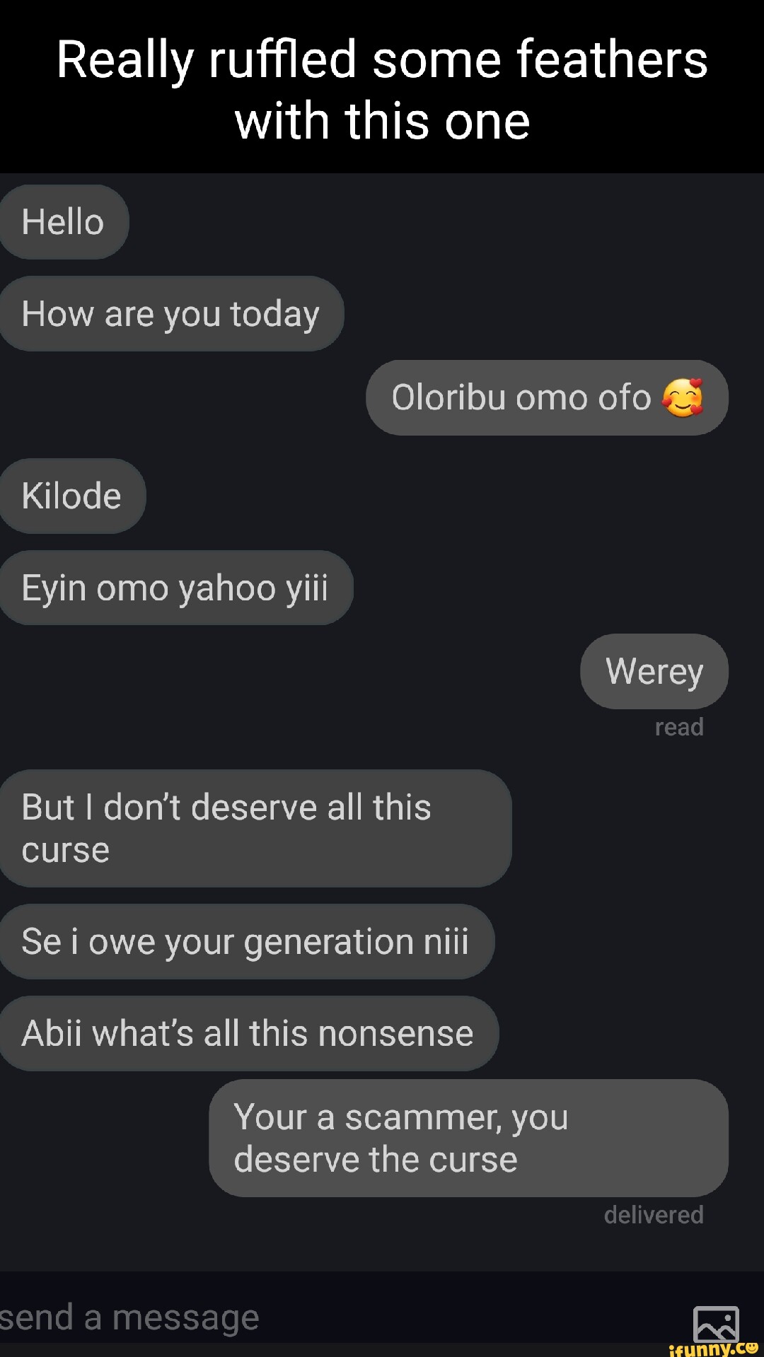 Lolz Pls what's the meaning of wehrey Guess is Yoruba? So