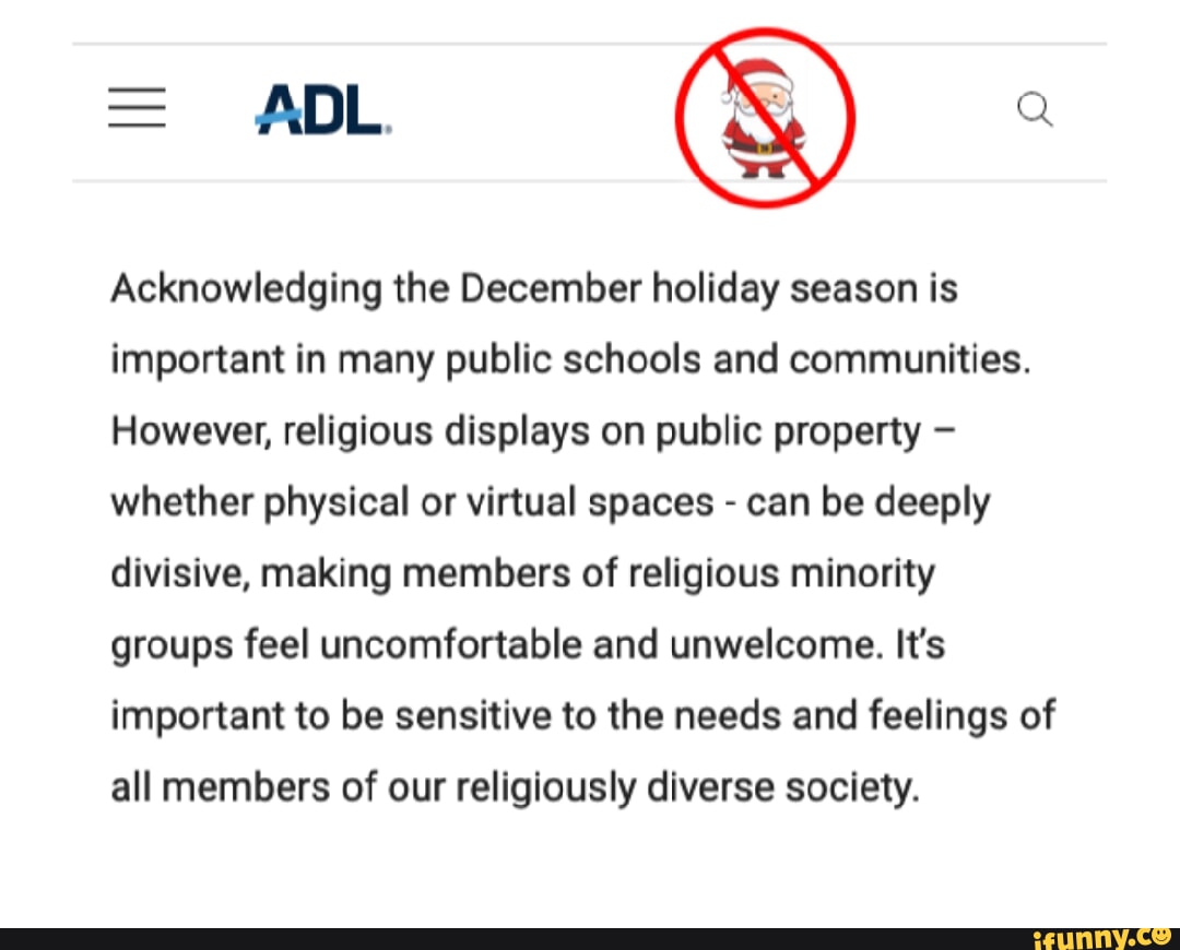 = ADL Acknowledging the December holiday season is important in many