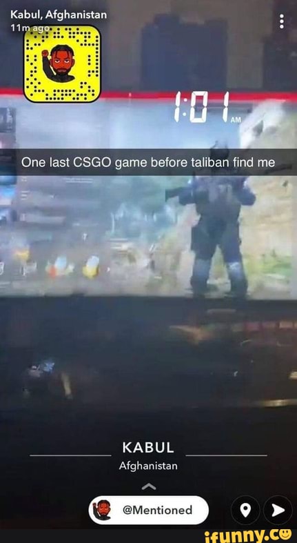 Kabul, Afghanistan One last CSGO game before taliban find me KABUL ...