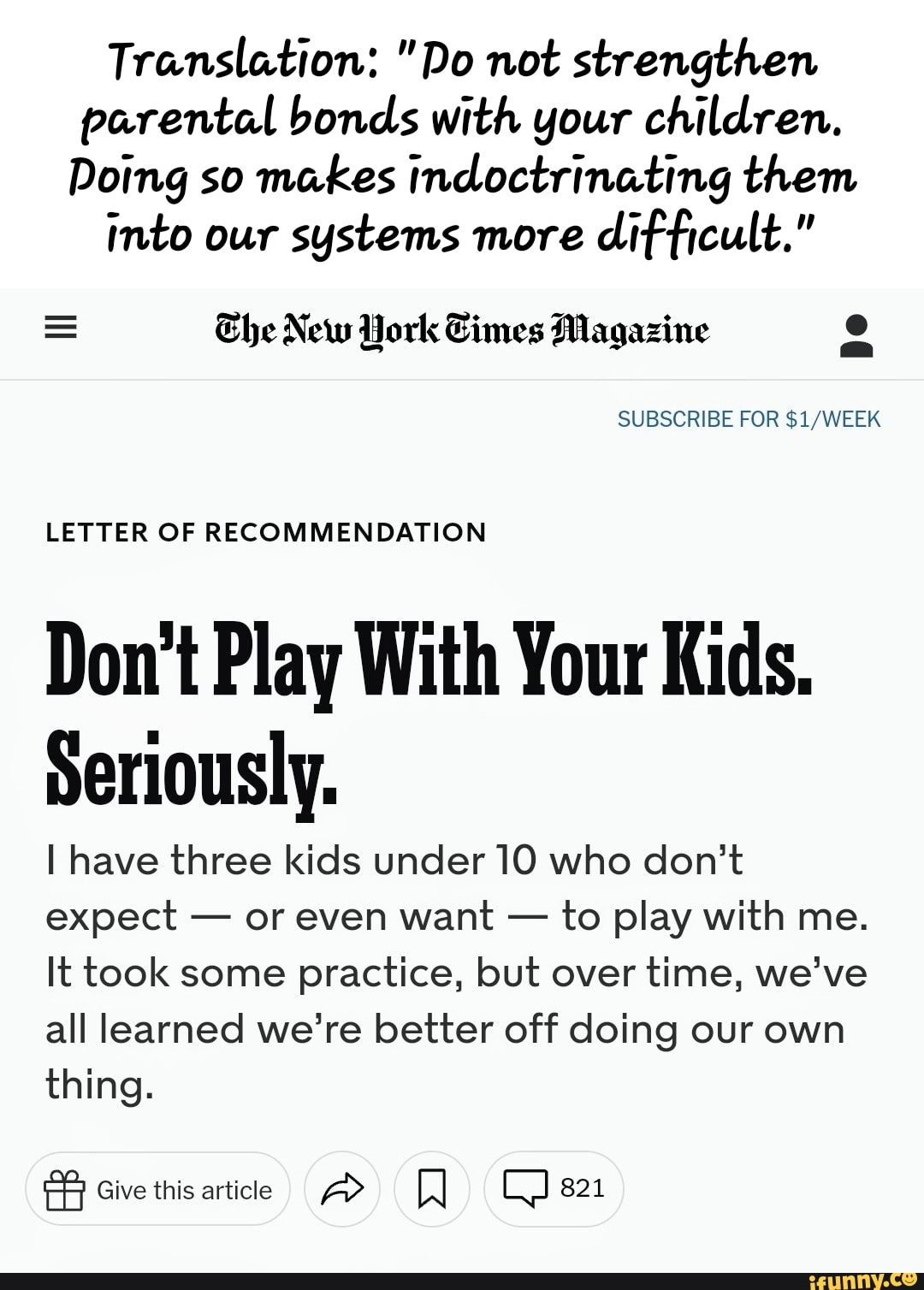 Don't Play With Your Kids. Seriously. - The New York Times