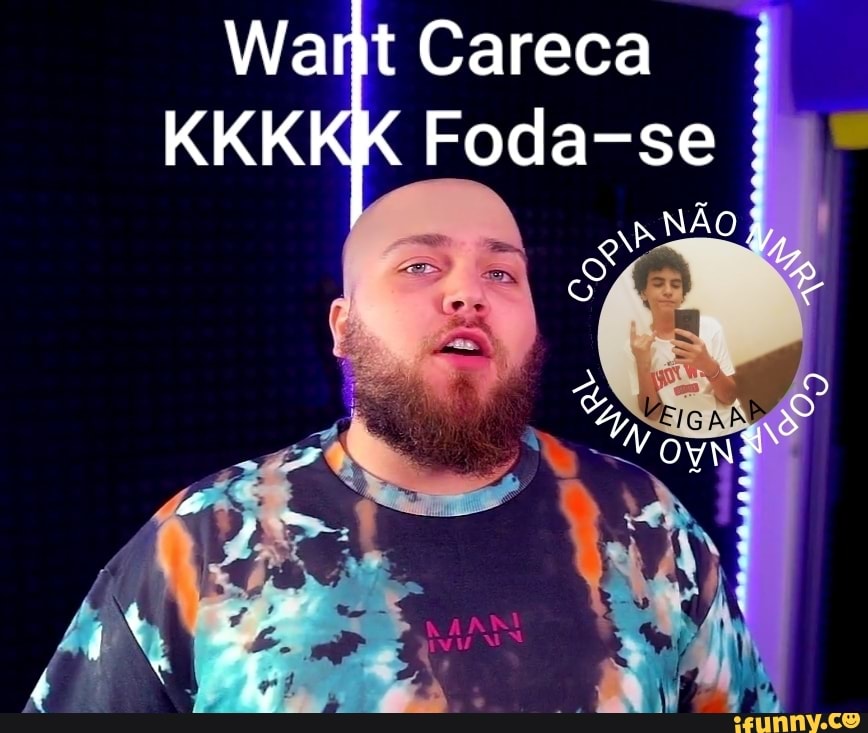 Best Funny careca Memes - 9GAG