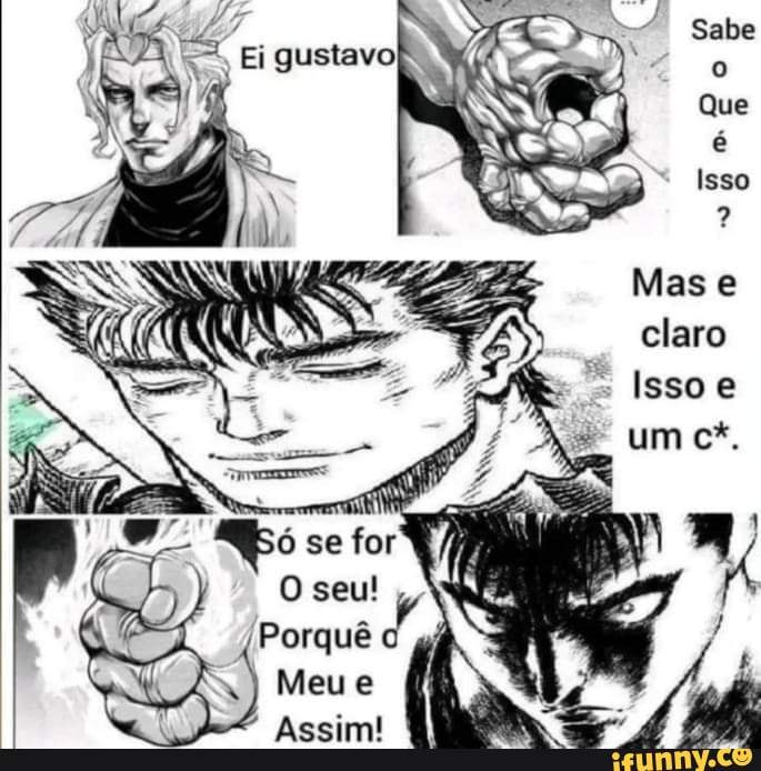 Memes de imagem bNEsKVTu9 por guts_1: 52 comentários - iFunny Brazil