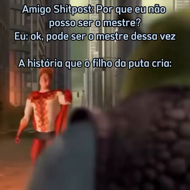 Até nosso grande mestre cedeu aos memes (😱) : r/ShitpostBR