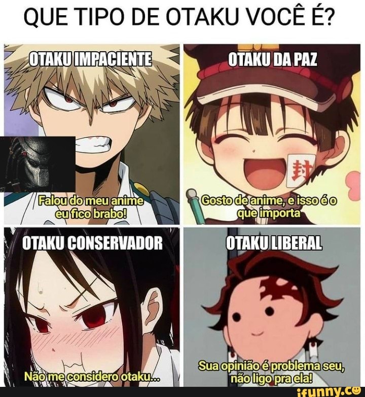 comente o que vc seria!  Anime, Otaku anime, Anime memes