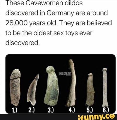 These Cavewomen dildos discovered in Germany are around 28 000