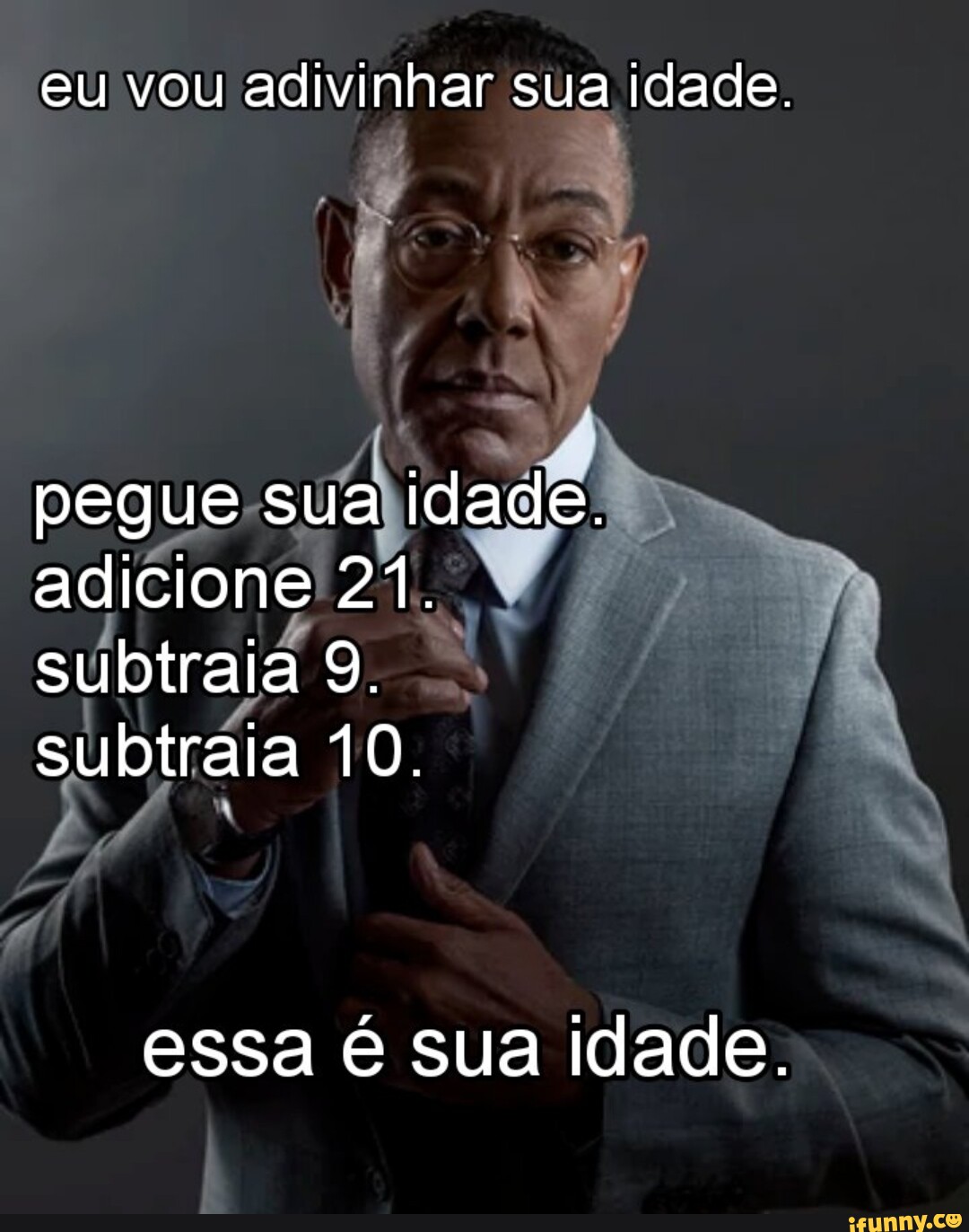 Pegue sua idade - iFunny Brazil