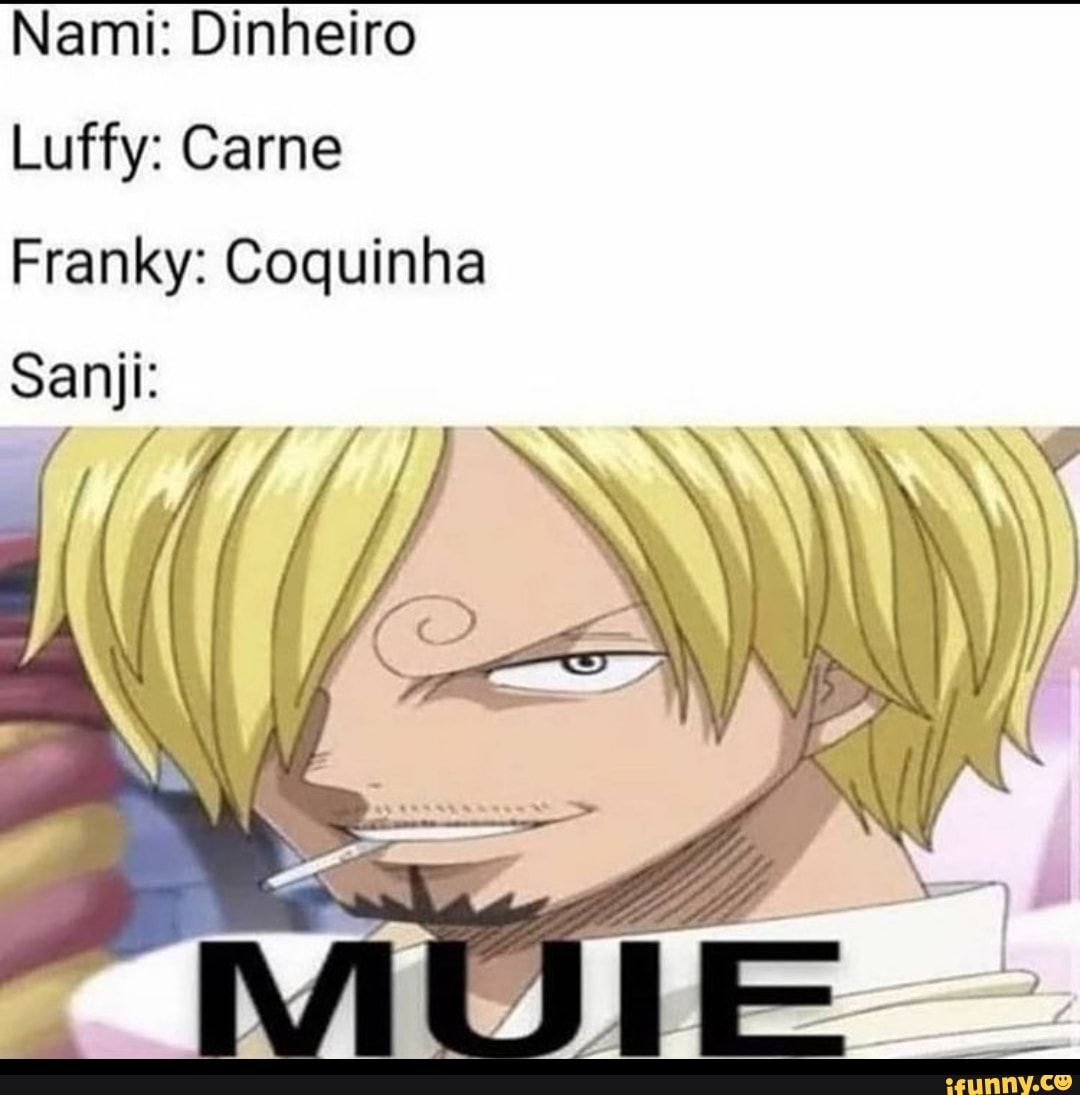 Sanji rebaixado fodasekkkk - Sanji rebaixado fodasekkkk - iFunny Brazil