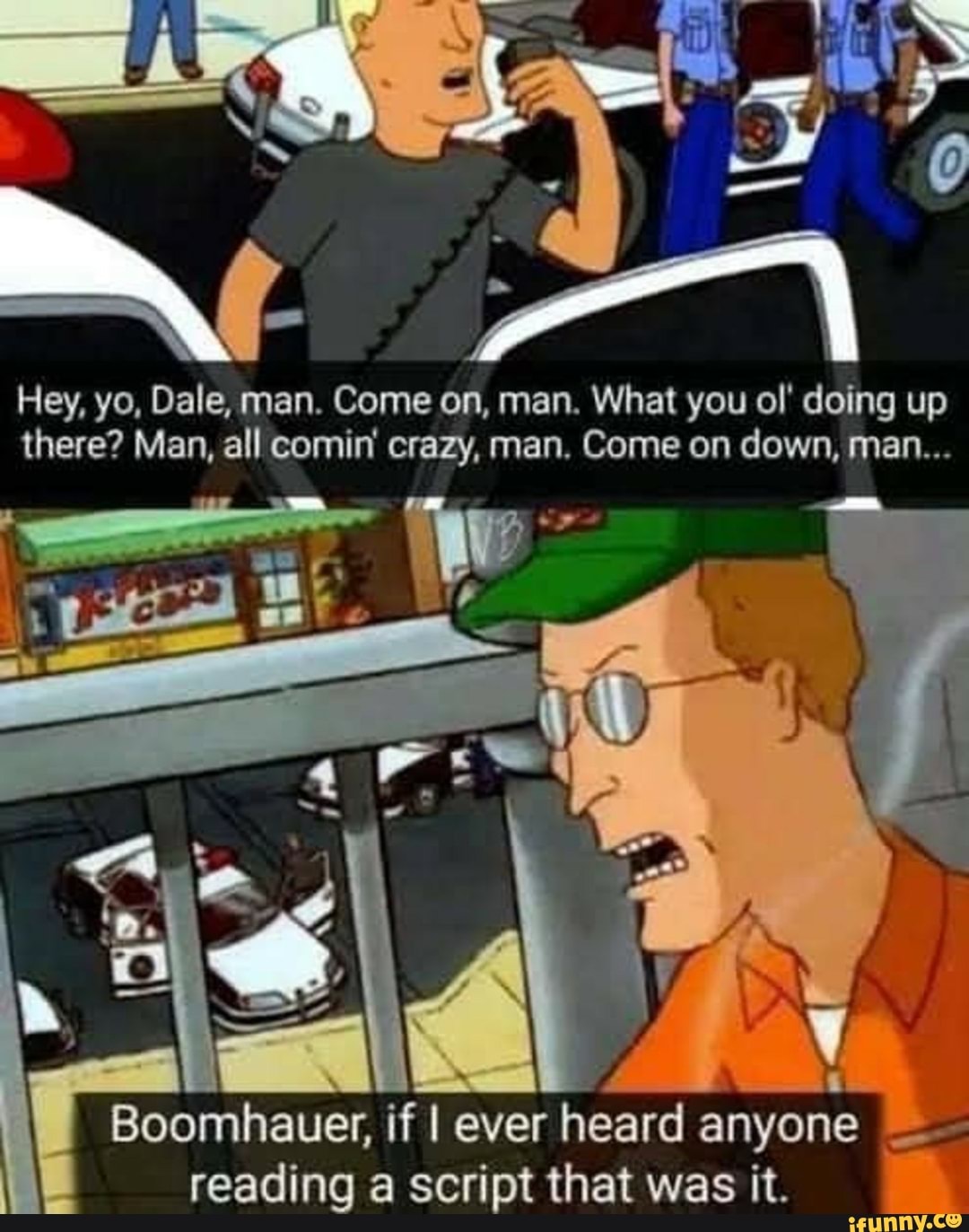 I Am Unknowable: The Dale Gribble Story