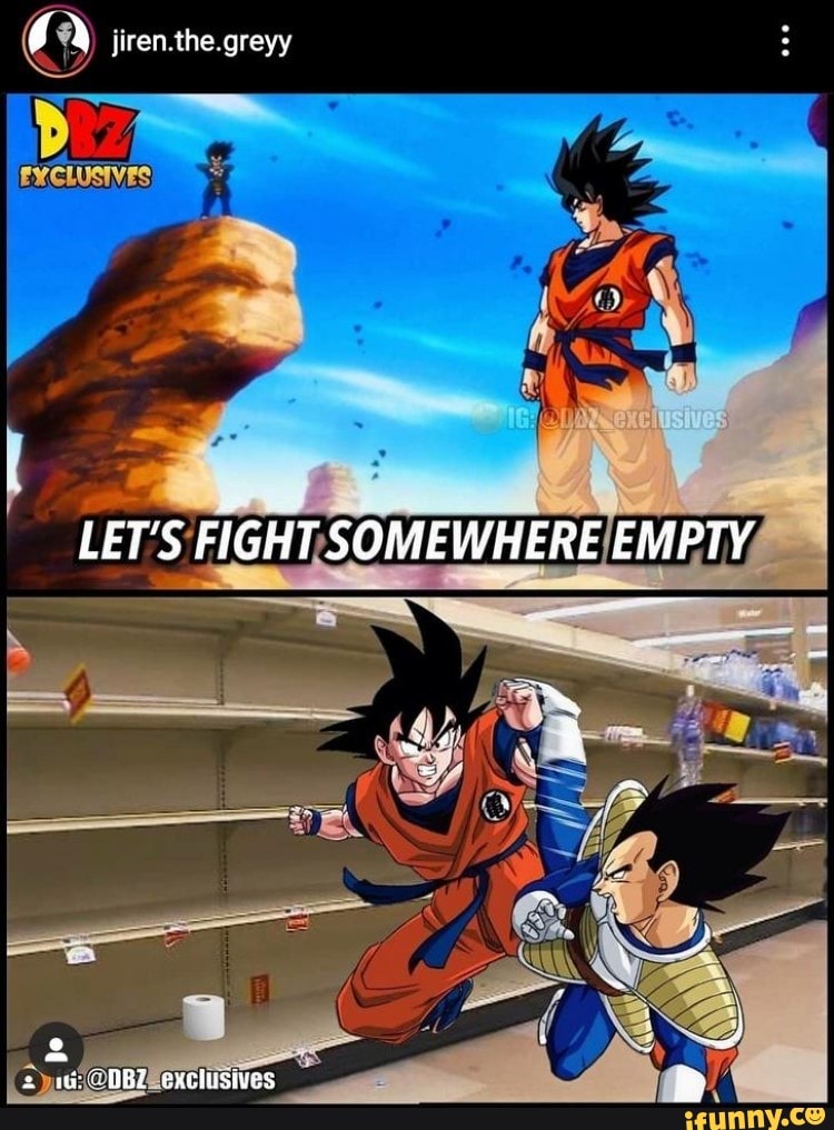 Jiren.the. greyy LET'S FIGHT SOMEWHERE EMPTY ith 