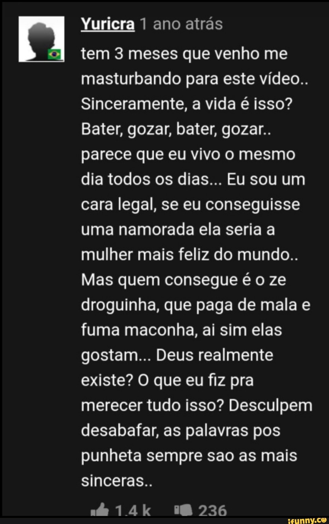 Yuricra 1 ano atrás tem 3 meses que venho me masturbando para este vídeo..  Sinceramente, a