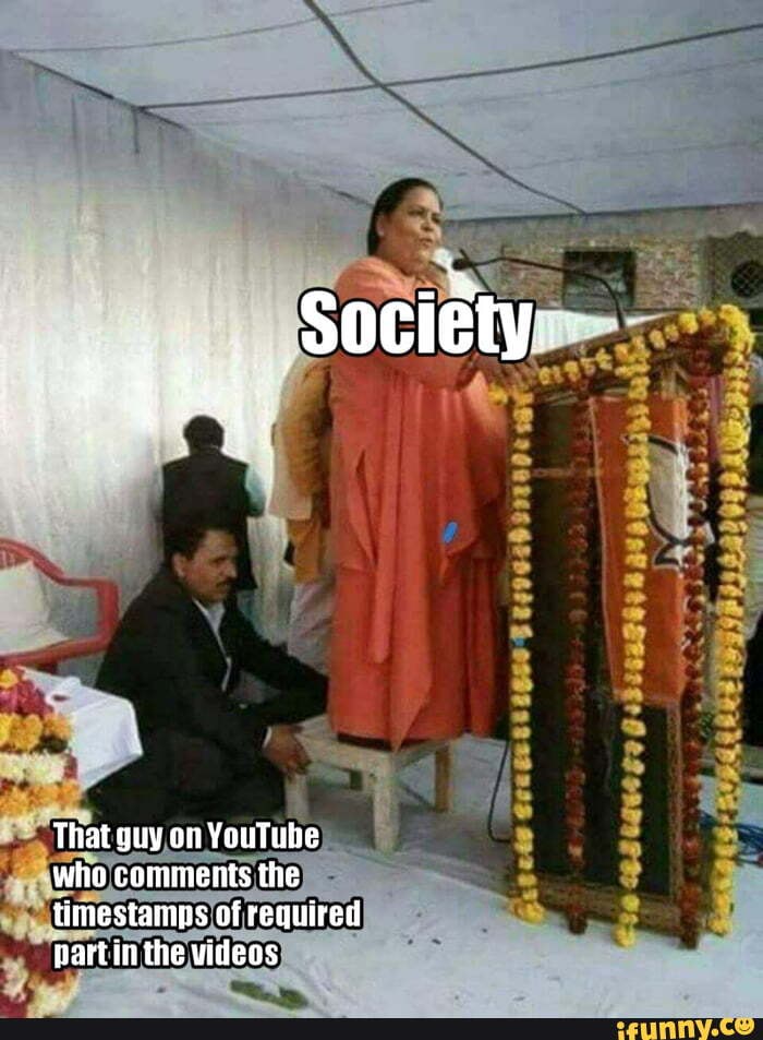 'A That guy on YouTube who coiments the timestamps of required part