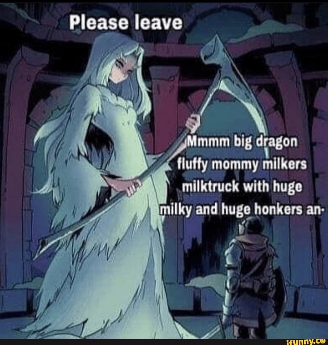 Please leave big dragon fluffy mommy milkers milktruck with huge and huge  honkers - iFunny Brazil