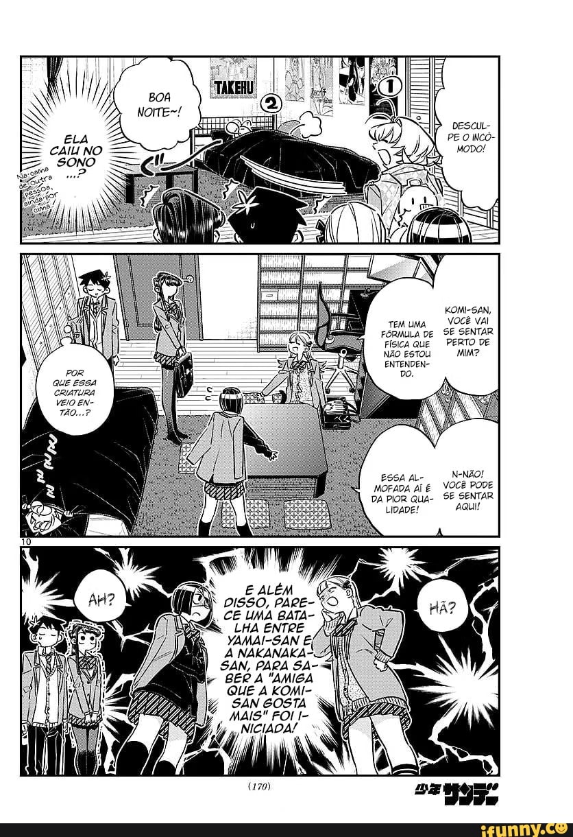 DESCUL- PE O Ncó- MoDO! KOMI-SAN, VOCÊ VAI TEM LUMA FÍSICA QUE róRmuLA DE SE