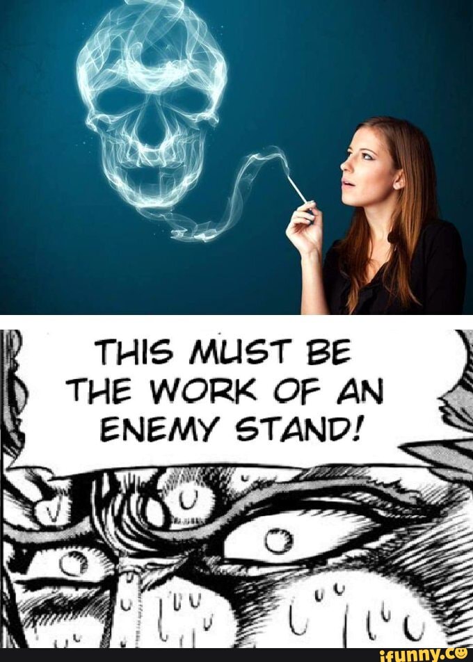 This must be work of an enemy 『 Stand 』