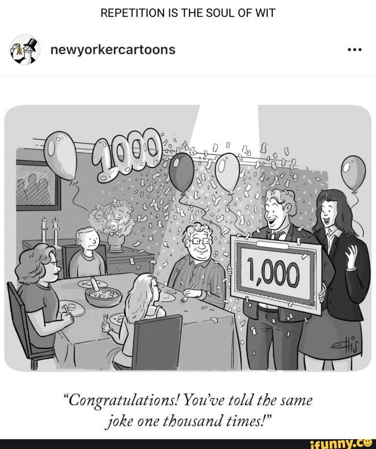 REPETITION IS THE SOUL OF WIT ag newyorkercartoons 