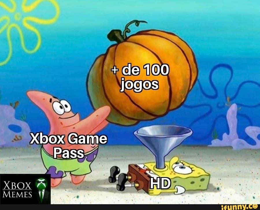 Com o Xbox Game Pass a questão não é - Xbox Memes BR 2.0