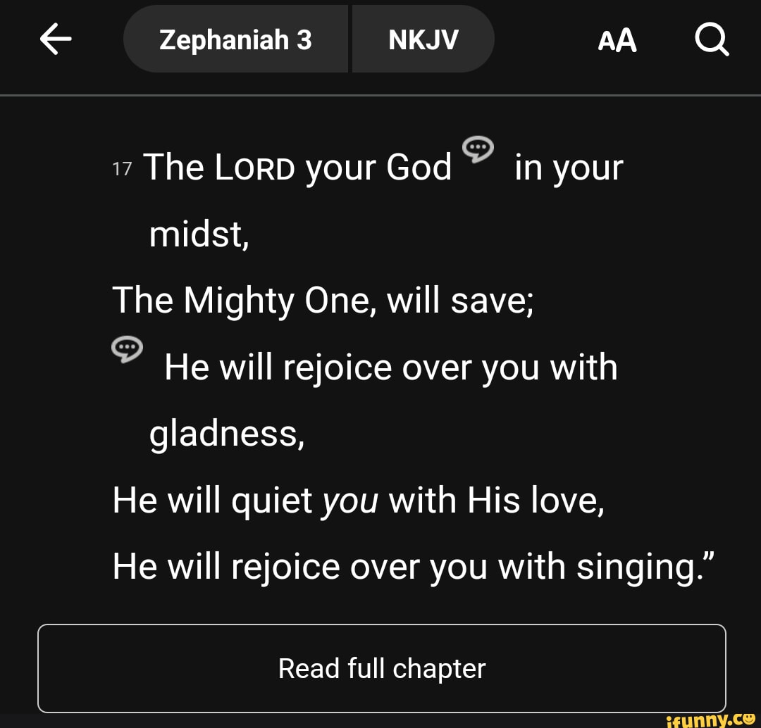 Zephaniah 3 NKJV AA Q 17 The LORD Your God In Your Midst, The Mighty ...