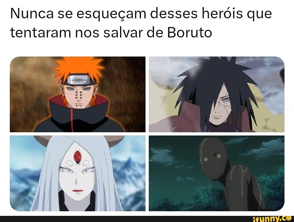 Essas são rasões mais que suficientes para parar de assistir Boruto.  NarutoProjectNetwork - iFunny Brazil