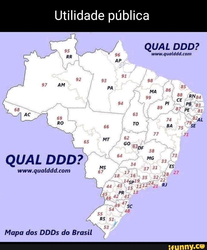 N/A Qual Seu Estado Pelo DDD? 98 As IFunny Brazil